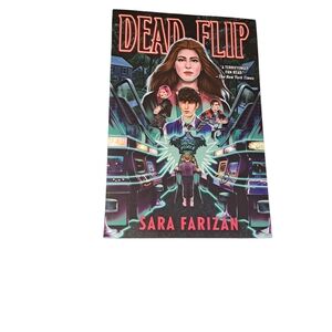 Dead Flip by Sara Farizan Book Young Adult Books